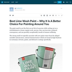 Best Lime Wash Paint – Why It Is A Better Choice For Painting Around You: jhwallpaints — LiveJournal
