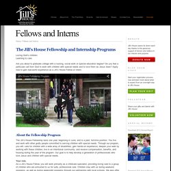 Jill's House » Fellows and Interns
