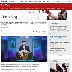 Xi Jinping game show: How well do you know China's leader?