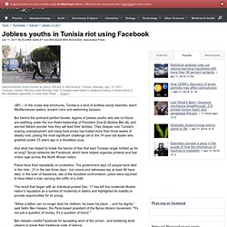 Jobless youths in Tunisia riot using Facebook