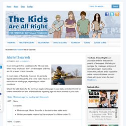 Jobs for 13-year-olds - The Kids Are All Right