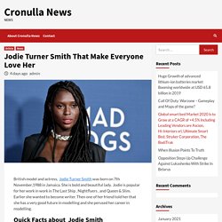 Jodie Turner Smith That Make Everyone Love Her – Cronulla News
