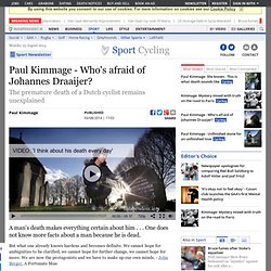 Paul Kimmage - Who's afraid of Johannes Draaijer?