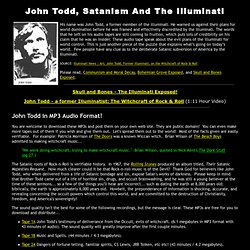 John Todd, Satanism and the Illuminati