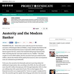 Austerity and the Modern Banker - Simon Johnson