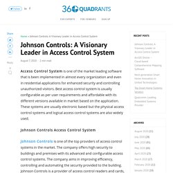 Johnson Controls: A Visionary Leader in Access Control System -