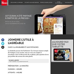 Joindre l’utile à l’agréable - La Presse+