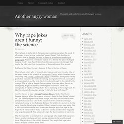 Why rape jokes aren’t funny: the science