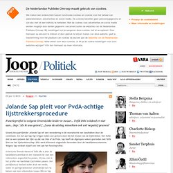 Jolande Sap pleit voor PvdA-achtige lijsttrekkersprocedure