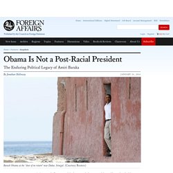 Barack Obama and the Enduring Legacy of Amiri Baraka