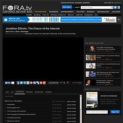 Jonathan Zittrain: The Future of the Internet