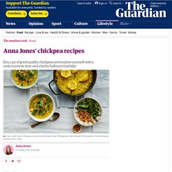 Anna Jones’ chickpea recipes
