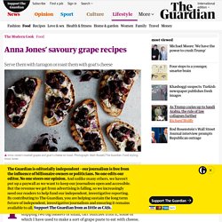 Anna Jones’ savoury grape recipes