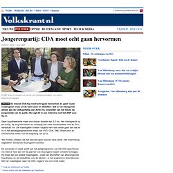 Jongerenpartij: CDA moet echt gaan hervormen - Politiek