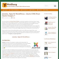 Joomla, Spip et Wordpress : Quels CMS pour quels usages ?