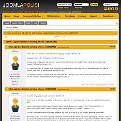 The home of Community Builder - Re:Login box text not working, shows _USERNAME - Joomlapolis Forums