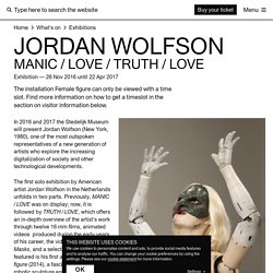 Jordan Wolfson: manic / love / truth / love