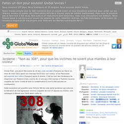 Jordanie : “Non au 308″, pour que les victimes ne soient plus mariées à leur violeur