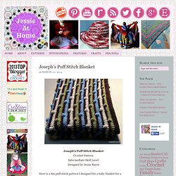 Joseph’s Puff Stitch Blanket