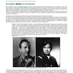 Joséphine Baker, la résistante