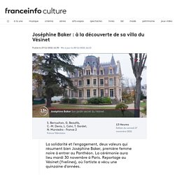 Joséphine Baker : à la découverte de sa villa du Vésinet...