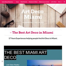 Josh Stein Realtor - Art Deco Miami