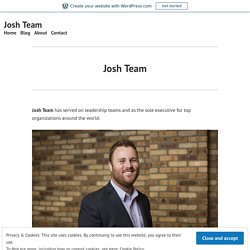 Josh Team - A Top Influencer and Innovator