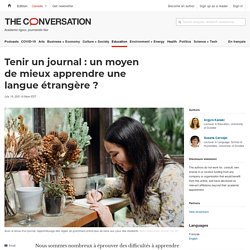 Tenir un journal : un moyen de mieux apprendre une langue étrangère ?