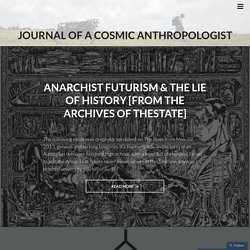 Journal of a Cosmic Anthropologist