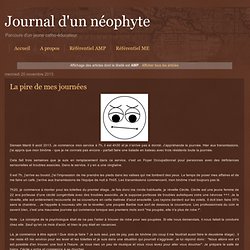 Journal d'un néophyte : AMP