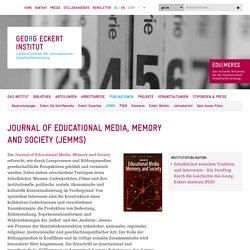 GEI: Journal of Educational Media, Memory and Society (JEMMS)