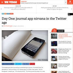 Day One: journal app nirvana in the Twitter age