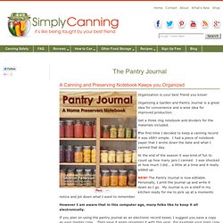 The Pantry Journal. Record keeping notebook for the home preserver.