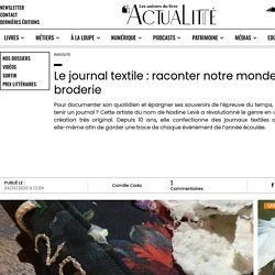 Le journal textile : raconter notre monde en broderie