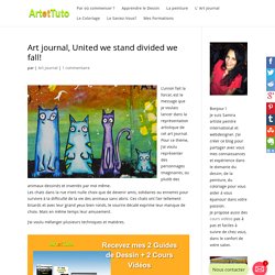 Art journal, United we stand divided we fall!