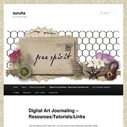 Digital Art Journaling – Resources/Tutorials/Links