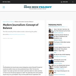 Modern Journalism: Concept of Balance