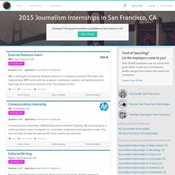 2015 Journalism Internships in San Francisco, CA