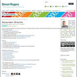 Data journalism: 22 key links « Simon Rogers