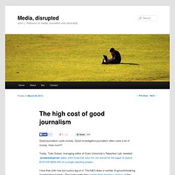 The high cost of good journalism