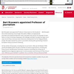 Bart Brouwers appointed Professor of Journalism
