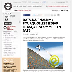 Data journalism : pourquoi les médias français ne s’y mettent pas ?