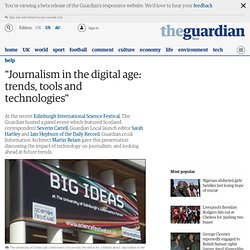 "Journalism in the digital age: trends, tools and technologies"
