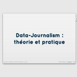 Data-Journalism : théorie et pratique - Pierre Romera