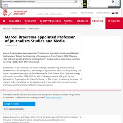 Marcel Broersma appointed Professor of Journalism Studies and Media