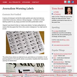 Journalism Warning Labels & Tom Scott - StumbleUpon