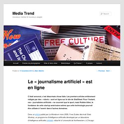 Le « journalisme artificiel » est en ligne