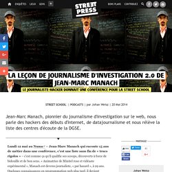 La leçon de journalisme d'investigation 2.0 de Jean-Marc Manach