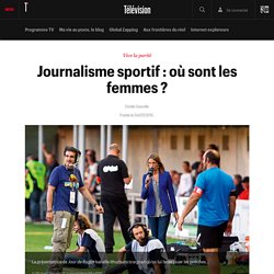 Journalisme sportif : où sont les femmes ?