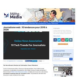 Journalisme web : 10 tendances pour 2016 à 2026